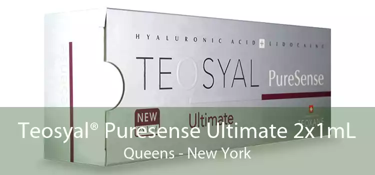 Teosyal® Puresense Ultimate 2x1mL Queens - New York
