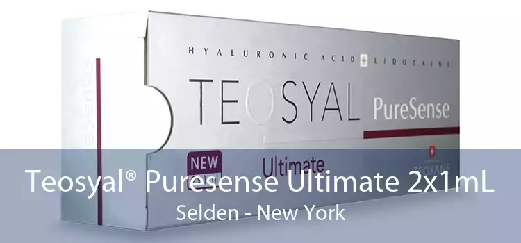 Teosyal® Puresense Ultimate 2x1mL Selden - New York