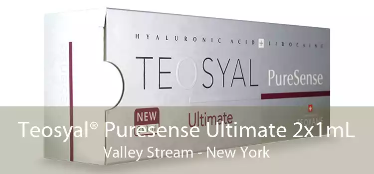 Teosyal® Puresense Ultimate 2x1mL Valley Stream - New York