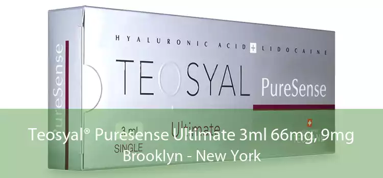 Teosyal® Puresense Ultimate 3ml 66mg, 9mg Brooklyn - New York