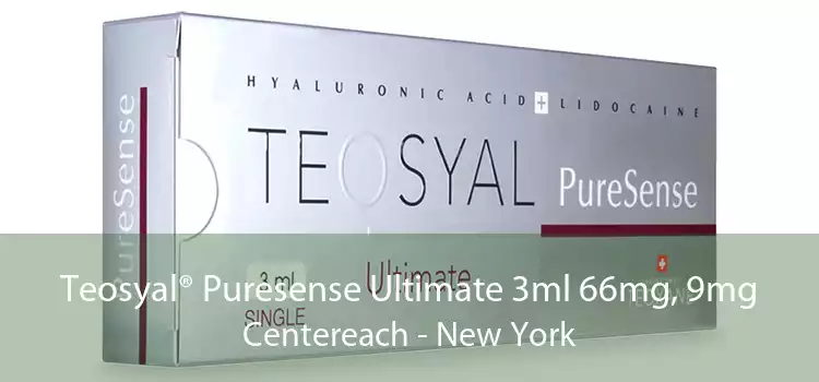 Teosyal® Puresense Ultimate 3ml 66mg, 9mg Centereach - New York
