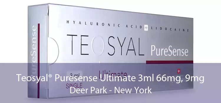 Teosyal® Puresense Ultimate 3ml 66mg, 9mg Deer Park - New York