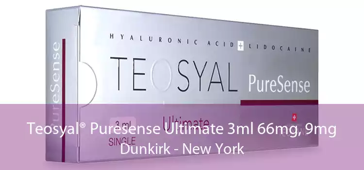 Teosyal® Puresense Ultimate 3ml 66mg, 9mg Dunkirk - New York