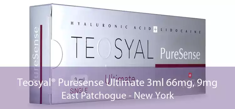 Teosyal® Puresense Ultimate 3ml 66mg, 9mg East Patchogue - New York