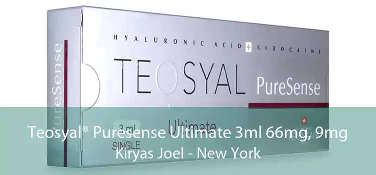 Teosyal® Puresense Ultimate 3ml 66mg, 9mg Kiryas Joel - New York