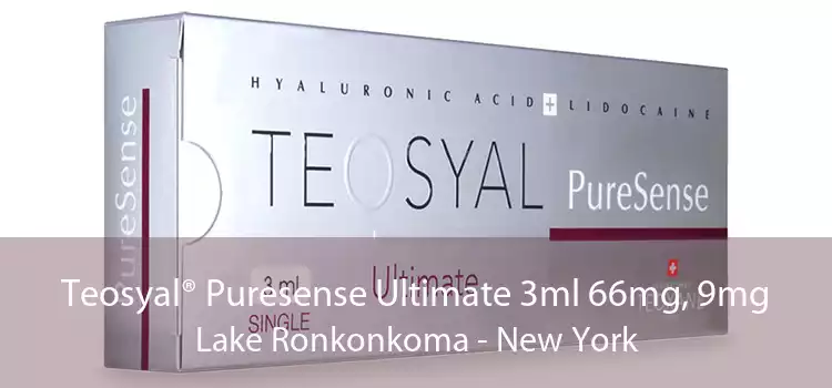Teosyal® Puresense Ultimate 3ml 66mg, 9mg Lake Ronkonkoma - New York
