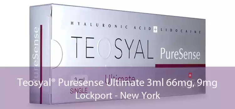 Teosyal® Puresense Ultimate 3ml 66mg, 9mg Lockport - New York