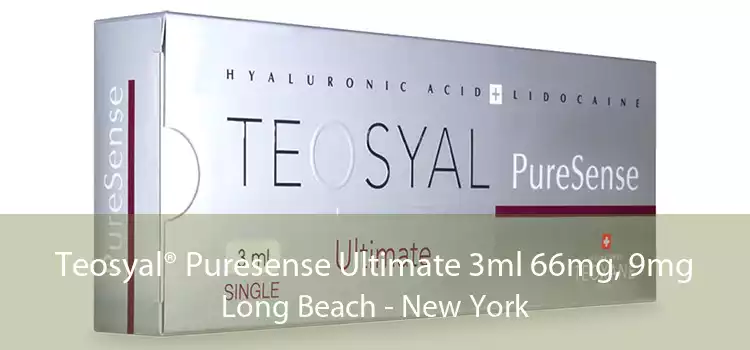 Teosyal® Puresense Ultimate 3ml 66mg, 9mg Long Beach - New York