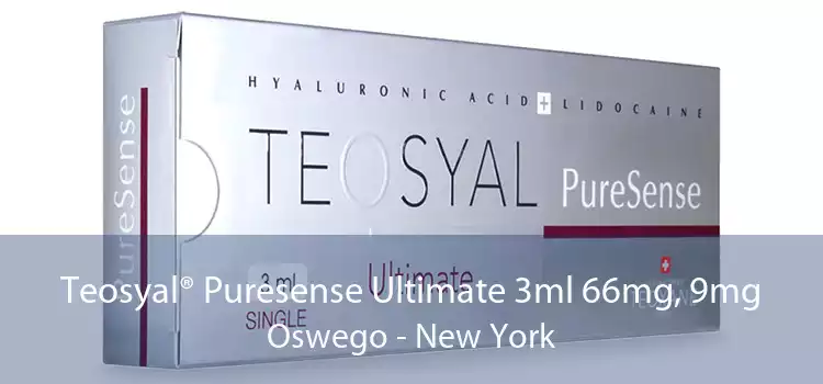 Teosyal® Puresense Ultimate 3ml 66mg, 9mg Oswego - New York