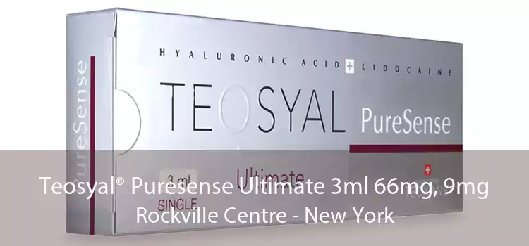Teosyal® Puresense Ultimate 3ml 66mg, 9mg Rockville Centre - New York