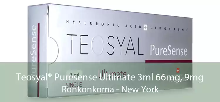 Teosyal® Puresense Ultimate 3ml 66mg, 9mg Ronkonkoma - New York