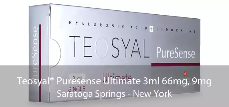 Teosyal® Puresense Ultimate 3ml 66mg, 9mg Saratoga Springs - New York