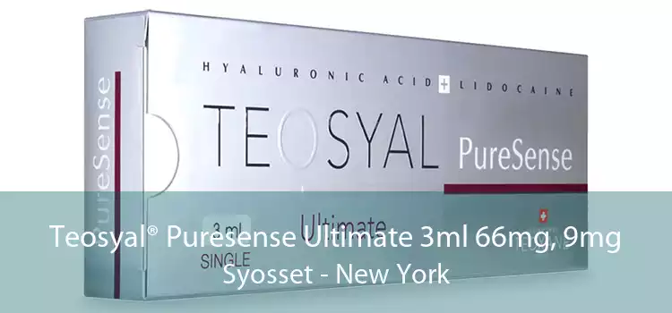 Teosyal® Puresense Ultimate 3ml 66mg, 9mg Syosset - New York