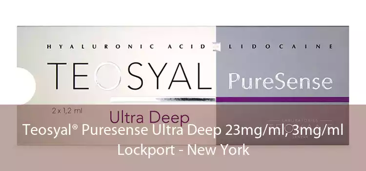 Teosyal® Puresense Ultra Deep 23mg/ml, 3mg/ml Lockport - New York