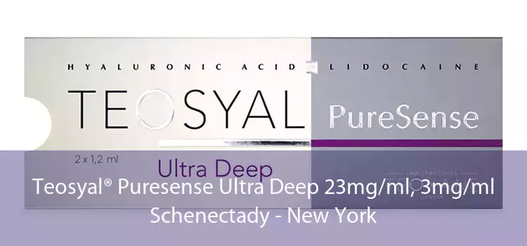 Teosyal® Puresense Ultra Deep 23mg/ml, 3mg/ml Schenectady - New York