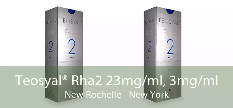 Teosyal® Rha2 23mg/ml, 3mg/ml New Rochelle - New York