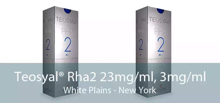 Teosyal® Rha2 23mg/ml, 3mg/ml White Plains - New York
