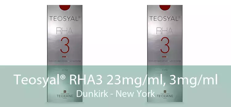 Teosyal® RHA3 23mg/ml, 3mg/ml Dunkirk - New York