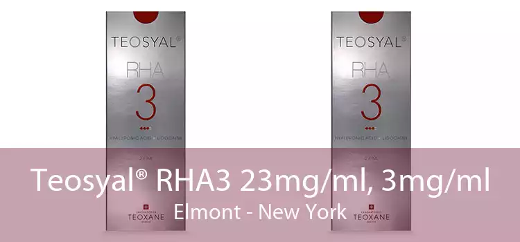 Teosyal® RHA3 23mg/ml, 3mg/ml Elmont - New York