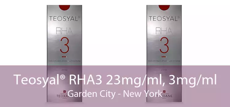 Teosyal® RHA3 23mg/ml, 3mg/ml Garden City - New York