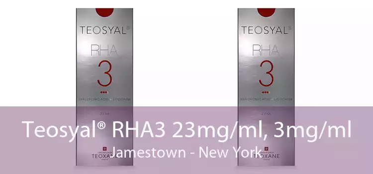 Teosyal® RHA3 23mg/ml, 3mg/ml Jamestown - New York