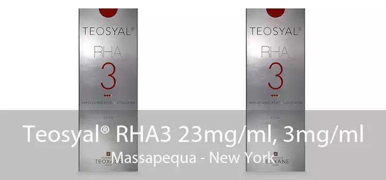 Teosyal® RHA3 23mg/ml, 3mg/ml Massapequa - New York