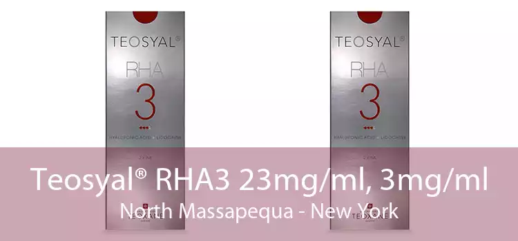Teosyal® RHA3 23mg/ml, 3mg/ml North Massapequa - New York