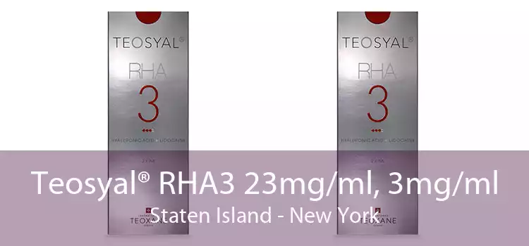 Teosyal® RHA3 23mg/ml, 3mg/ml Staten Island - New York