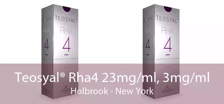 Teosyal® Rha4 23mg/ml, 3mg/ml Holbrook - New York