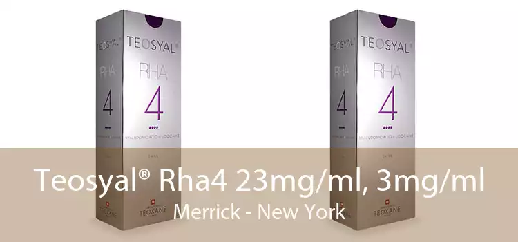 Teosyal® Rha4 23mg/ml, 3mg/ml Merrick - New York