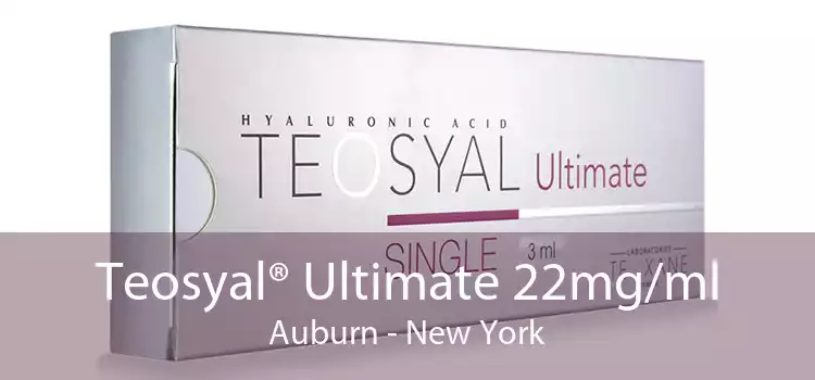 Teosyal® Ultimate 22mg/ml Auburn - New York