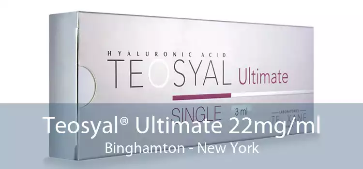 Teosyal® Ultimate 22mg/ml Binghamton - New York