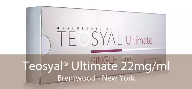 Teosyal® Ultimate 22mg/ml Brentwood - New York