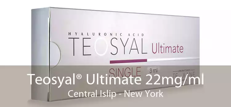 Teosyal® Ultimate 22mg/ml Central Islip - New York