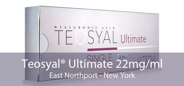 Teosyal® Ultimate 22mg/ml East Northport - New York