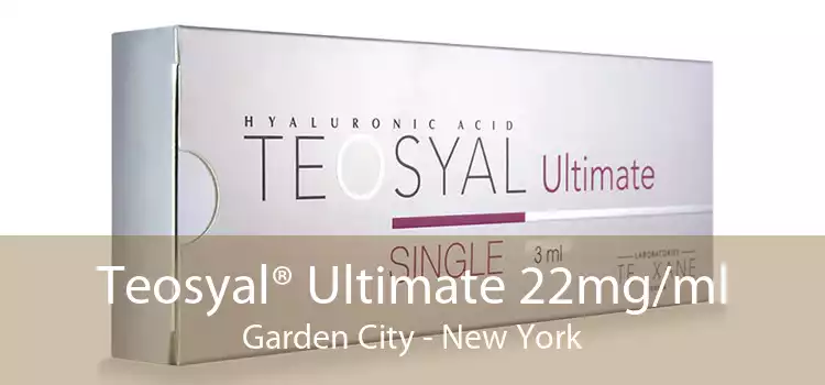 Teosyal® Ultimate 22mg/ml Garden City - New York
