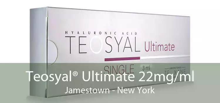 Teosyal® Ultimate 22mg/ml Jamestown - New York