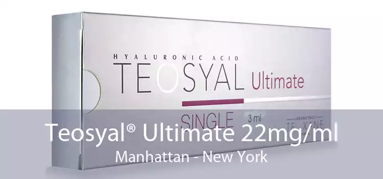 Teosyal® Ultimate 22mg/ml Manhattan - New York
