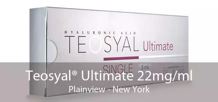 Teosyal® Ultimate 22mg/ml Plainview - New York