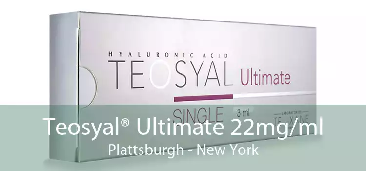 Teosyal® Ultimate 22mg/ml Plattsburgh - New York