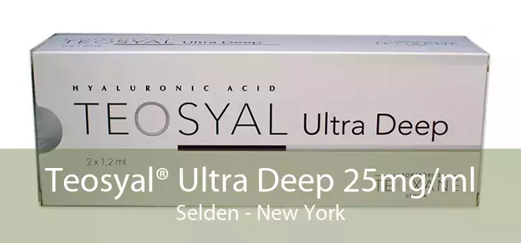 Teosyal® Ultra Deep 25mg/ml Selden - New York
