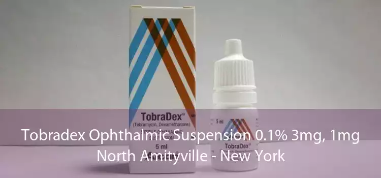 Tobradex Ophthalmic Suspension 0.1% 3mg, 1mg North Amityville - New York