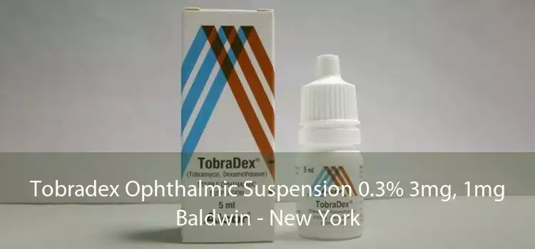 Tobradex Ophthalmic Suspension 0.3% 3mg, 1mg Baldwin - New York