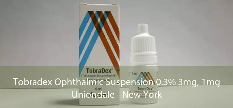 Tobradex Ophthalmic Suspension 0.3% 3mg, 1mg Uniondale - New York