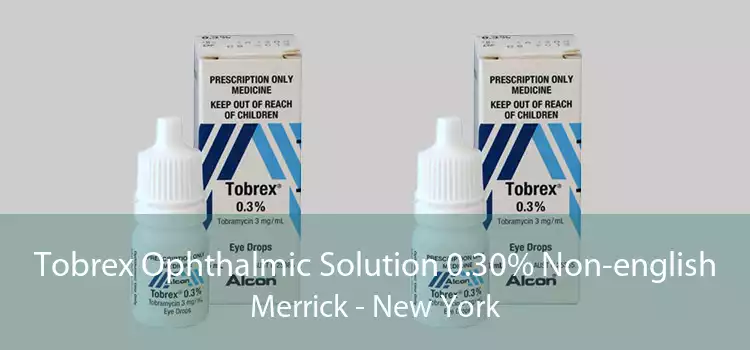 Tobrex Ophthalmic Solution 0.30% Non-english Merrick - New York