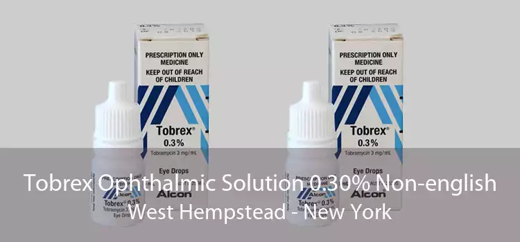 Tobrex Ophthalmic Solution 0.30% Non-english West Hempstead - New York