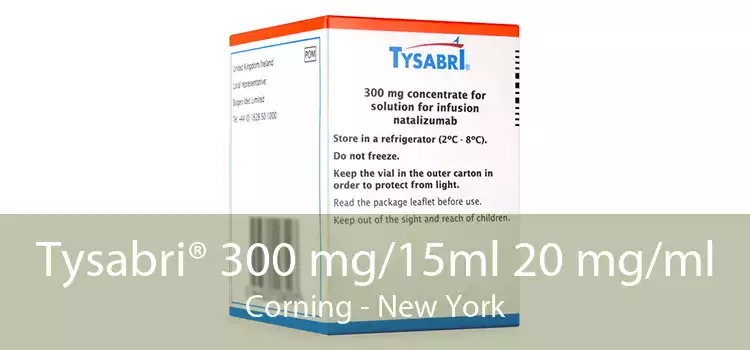 Tysabri® 300 mg/15ml 20 mg/ml Corning - New York