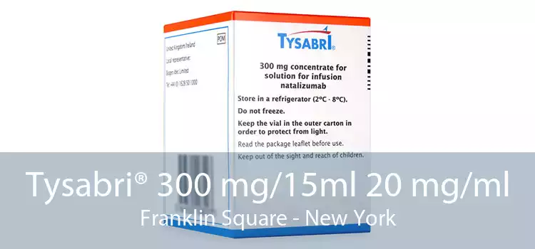 Tysabri® 300 mg/15ml 20 mg/ml Franklin Square - New York