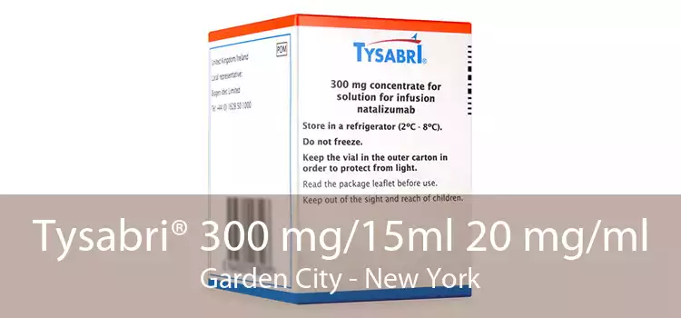 Tysabri® 300 mg/15ml 20 mg/ml Garden City - New York