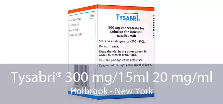 Tysabri® 300 mg/15ml 20 mg/ml Holbrook - New York